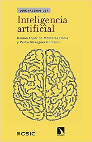 Inteligencia artificial | Ramon López de Mántaras y Pedro Meseguer